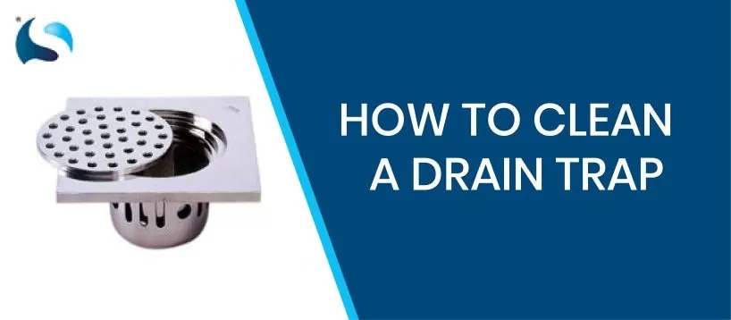 Clean A Drain Trap